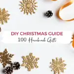 100 diy gifts, a handmade Christmas gift guide