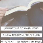 journeying toward jesus a new program