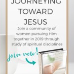 journeying toward jesus - join now