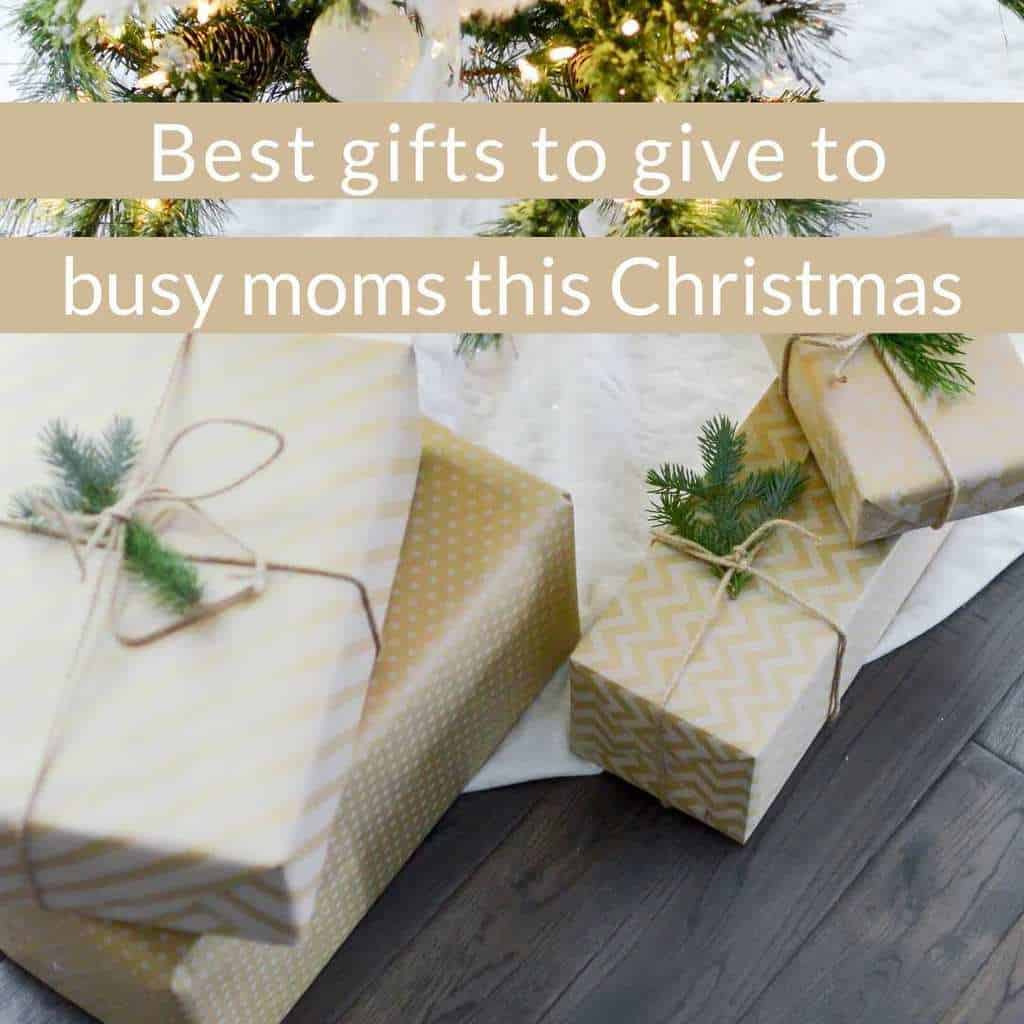 Gift Ideas For Busy Moms