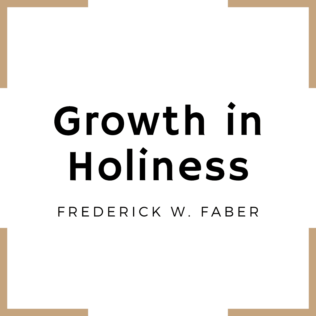 Growth in Holiness