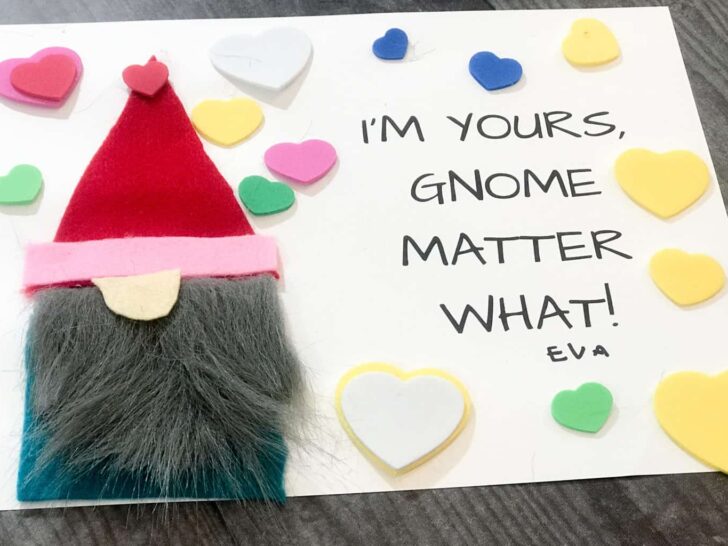 Gnome Matter What Valentine’s Day Craft for Kids