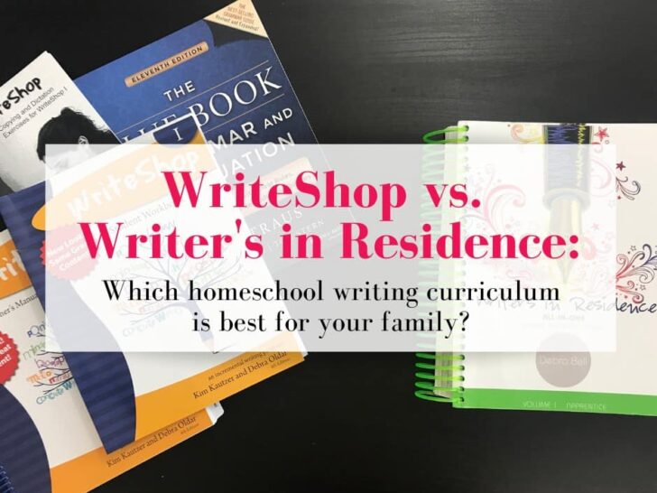 WriteShop vs. Writer's in Residence: Which homeschool writing curriculum is best for your family?