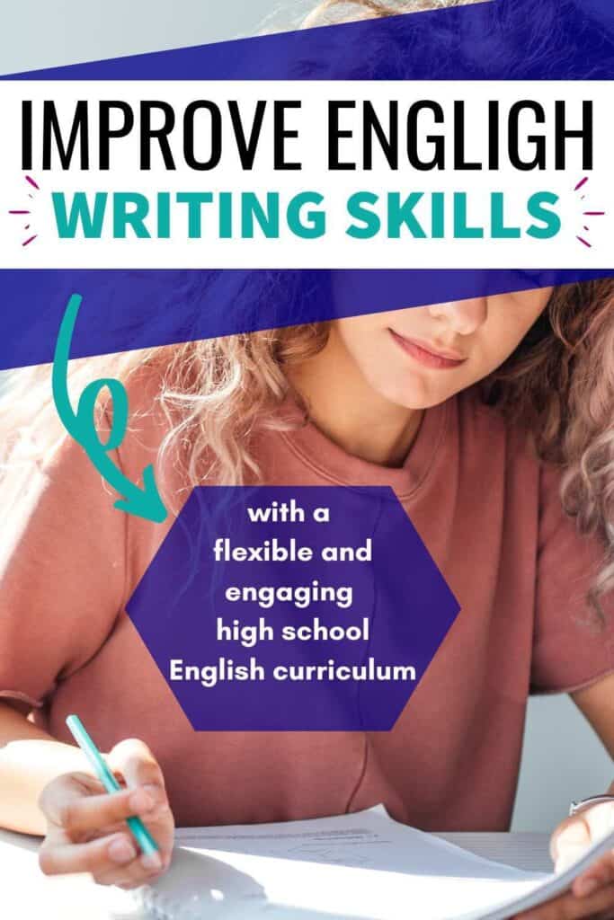 Improve English Writing SKills with a flexible and engaging high school writing curriculum
