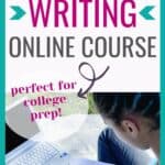 Advanced writing online course for high school: perfect for college prep