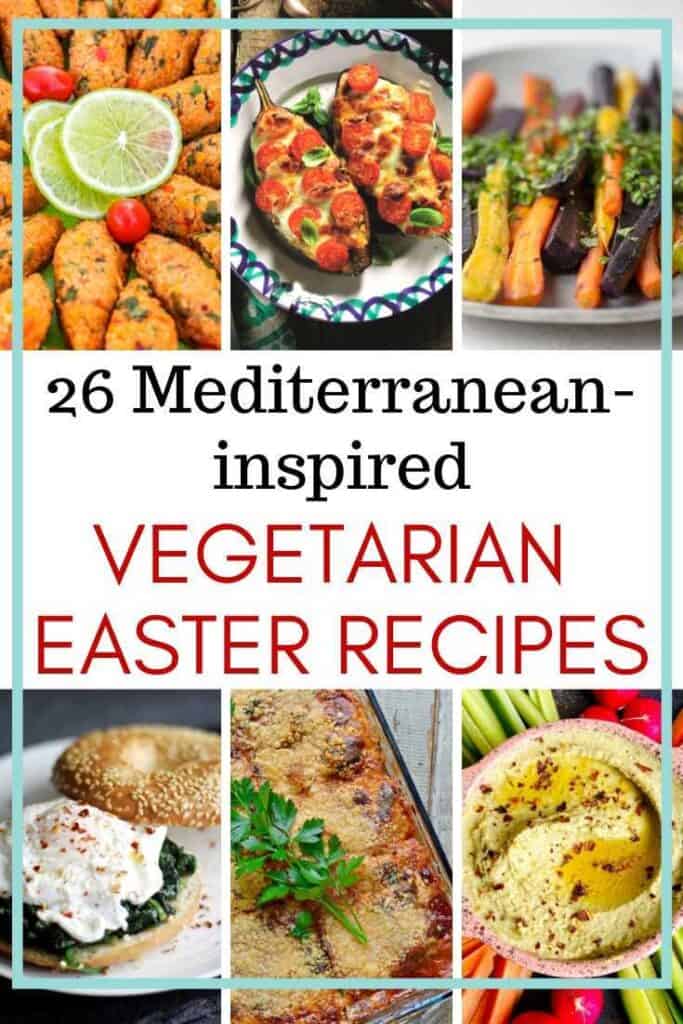 Mediterranean-Inspired Vegetarian Easter Recipes for Brunch or Dinner