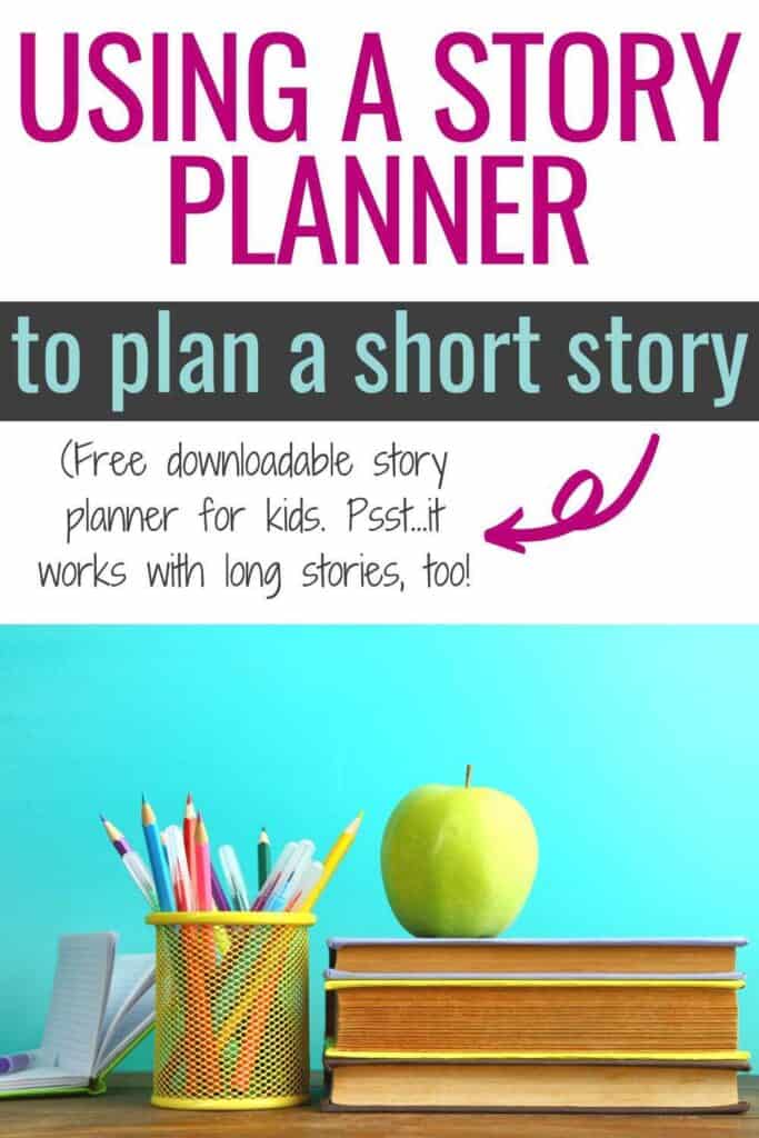 Using a story planner to plan a short story 