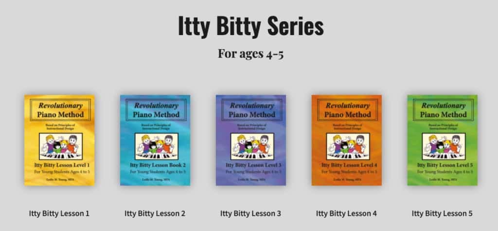 The Itty Bitty series is designed for piano students ages 4-5