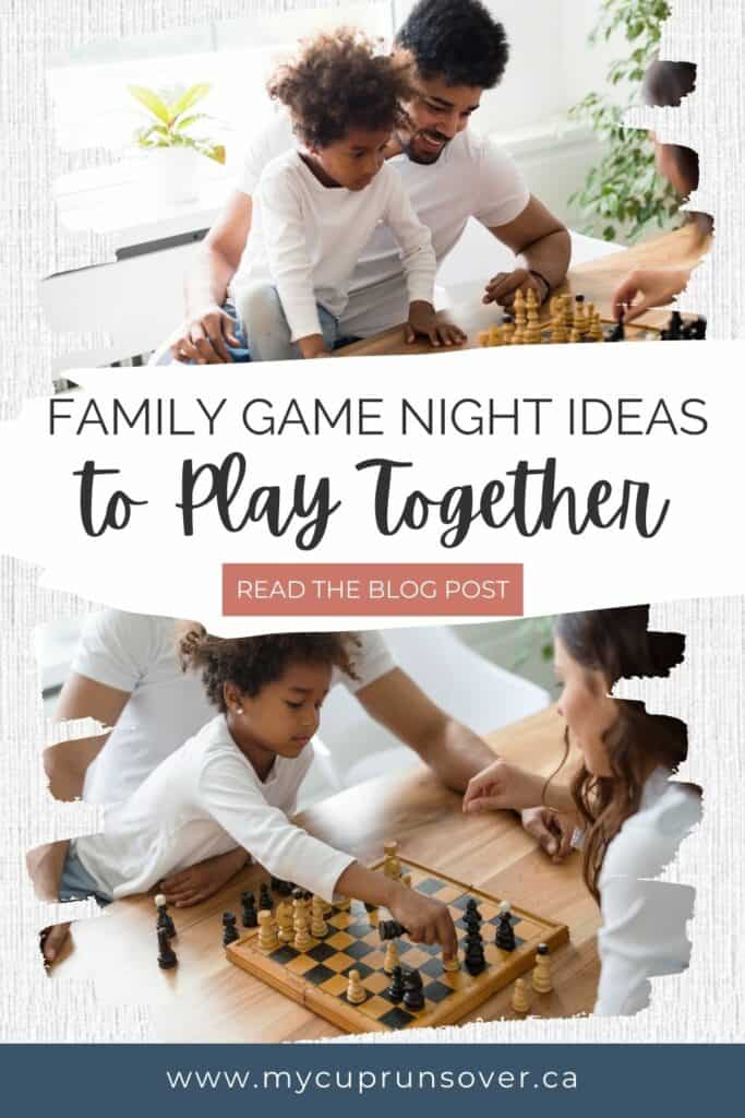 Family Game Night Ideas: texr overlaid two images of a family of three playing chess