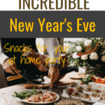 These are some of the most incredible New Year's Eve snacks for your at home party! #Newyears #snacks #recipes #party #entertaining