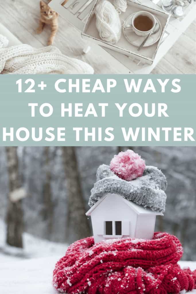 https://mycuprunsover.ca/wp-content/uploads/2021/01/3-12-cheap-ways-to-heat-a-room-683x1024.jpg