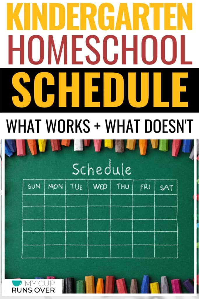 Kindergarten homeschool schedule - what works and what doesn't