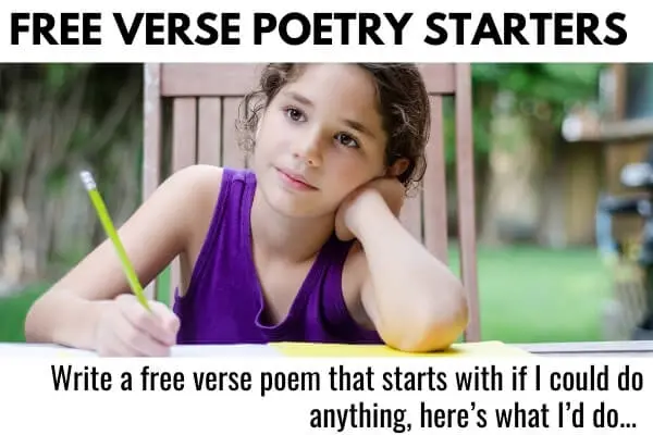 Free verse Poetry Starters - a picture of a child writing and thinking and a poetry writing prompt for kids