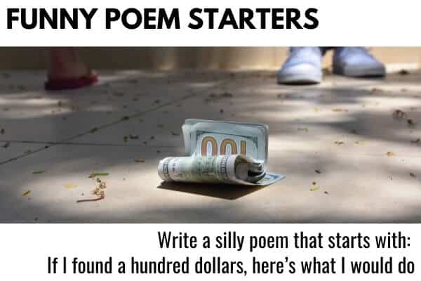 Funny Poetry Starters - a picture of money on the ground and a poetry writing prompt for kids