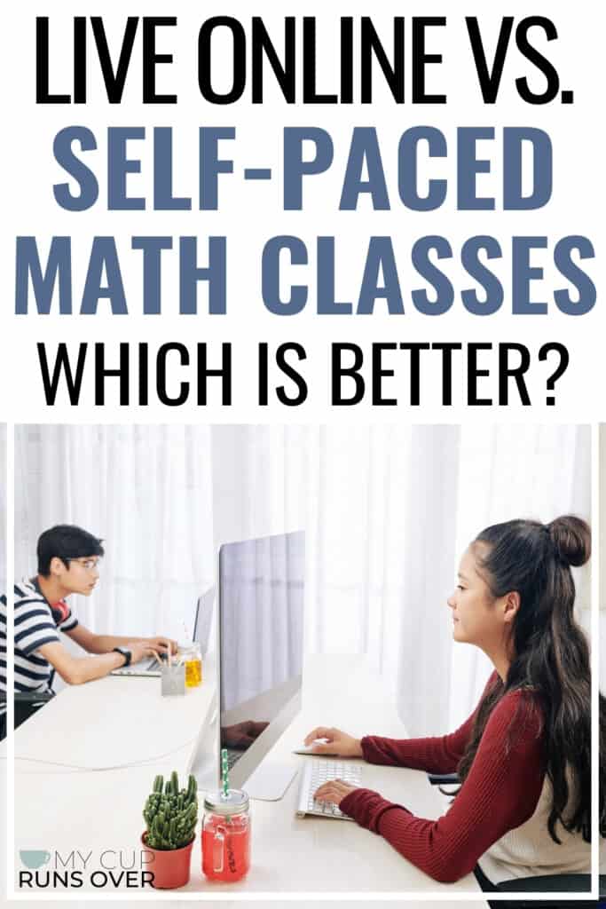 live online vs self-paced math classes: which is better?