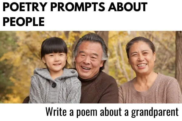 Poetry Prompts about People - a picture of a child and her grandparents and a poetry writing prompt for kids