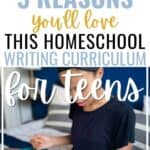 WriteShop review: 5 reasons you'll love this homeschool writing curriculum for teens
