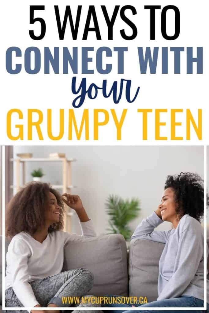 5 ways to connect with your grumpy teen - a mom and a daughter sit together on a couch