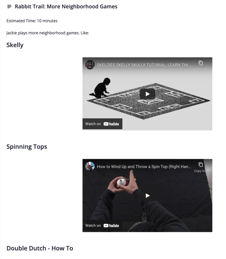 A screenshot of a rabbit trail section of a Literary Adventures for Kids course. Shows video tutorials for traditional neighbourhood games. 