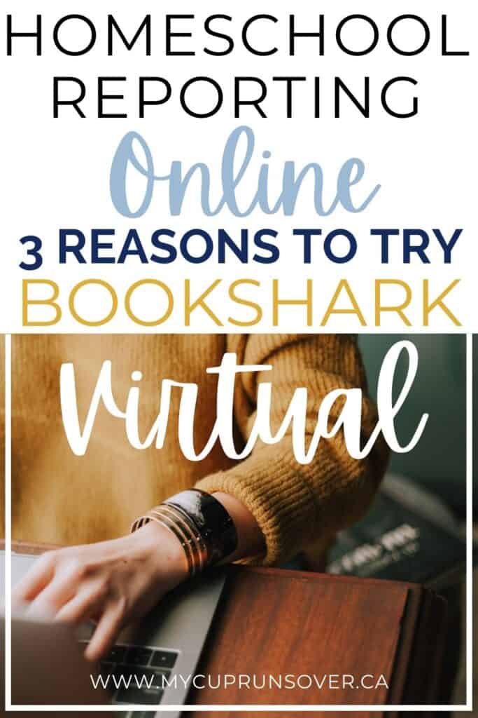 homeschool reporting online: 3 reasons to try BookShark Virtual