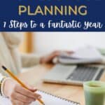 Ultimate Guide to Homeschool Planning | 7 tips for a successful year