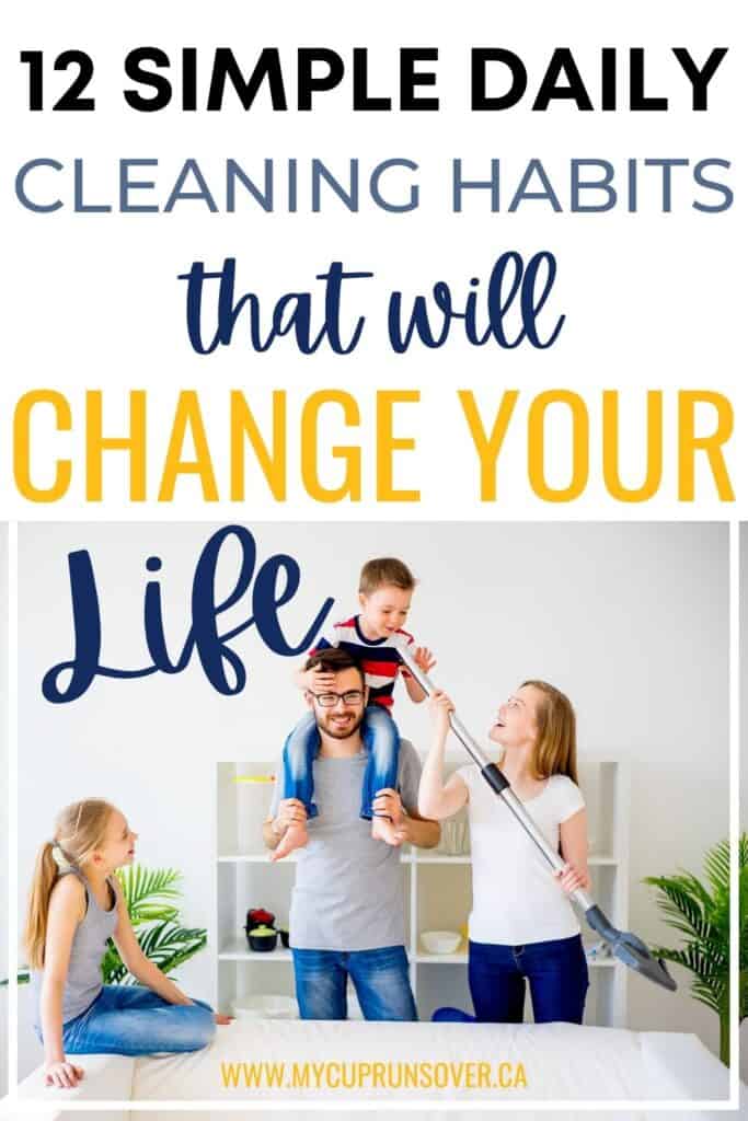 12 Simple Daily Cleaning Habits That Will Change Your Life