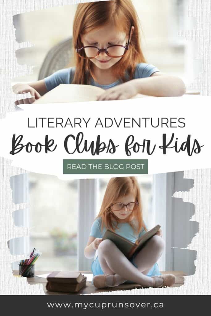 Literary Adventures Book Clubs for Kids:Text overlay + two images of a little girl reading a book 