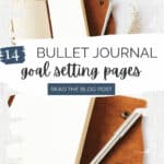 14 bullet journal goal setting pages