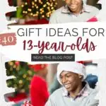 40 Gift Ideas for 13-Year-Olds